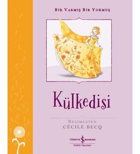 Külkedisi – Bir Varmış Bir Yokmuş