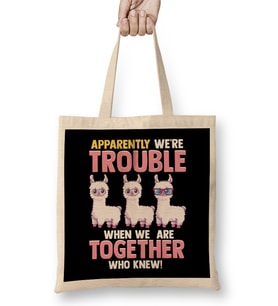 Cute Apparently We're Trouble When We Are Together Bez Çanta Uzun Saplı