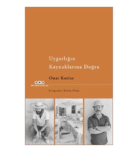 Uygarlığın Kaynaklarına Doğru