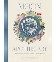 The Moon Apothecary: Rituals And Recipes For The Lunar Phases (Krem)