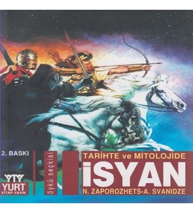 Tarihte ve Mitolojide İsyan