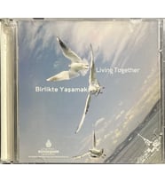 (Plak Değildir CD dir) CD Birlikte Yaşamak Living Together CD