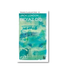 Beyaz Diş - Jack London