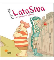 Lataşiba - İki Kentin Arasında