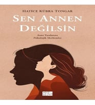 Sen Annen Değilsin