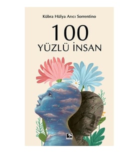 100 YÜZLÜ İNSAN