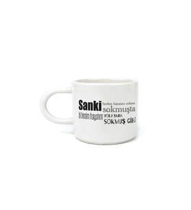Sanki Herkes Hayatını Yoluna Sokmuşta Baskılı Beyaz Kulplu U Kupa