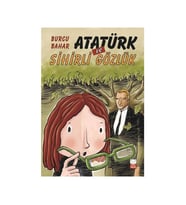 Atatürk ve Sihirli Gözlük Burcu Bahar Kırmızı Kedi Yayınları