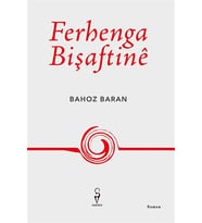 Ferhenga Bişaftine - Bahoz Baran (Krem)