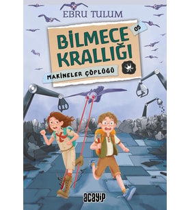 Makineler Çöplüğü / Bilmece Krallığı - 5 / Acayip Kitaplar