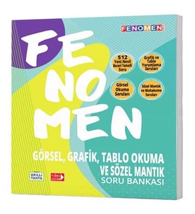 FENOMEN 8.SINIF GÖRSEL GRAFİK TABLO OKUMA VE SÖZEL MANTIK SORU BANKASI