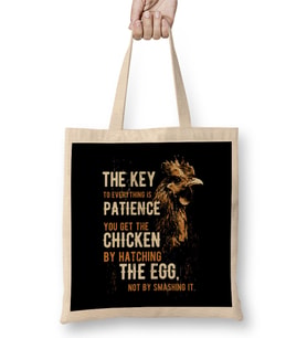 The Key Is To Patience Chicken Bez Çanta Uzun Saplı