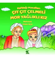 Kafdağı Masalları – Çıt Çıt Çelmeli Mor Yağlıklı Kız