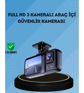 360° Kapsama Sahip Full HD Araç Kamerası 3’lü Kayıt Gece Görüşlü DashCam
