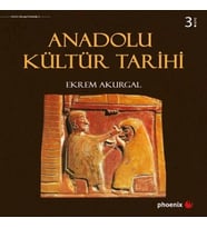 Anadolu Kültür Tarihi (Ciltli)