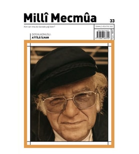 Milli Mecmua 33.Sayı Temmuz - Ağustos 2023 (STD)