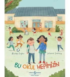 Bu Okul Hepimizin