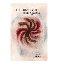 KİRLİ AĞUSTOS