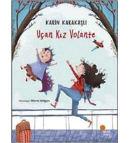 Uçan Kız Volante - Karin Karakaşlı