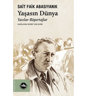 Yaşasın Dünya Yazılar – Röportajlar
