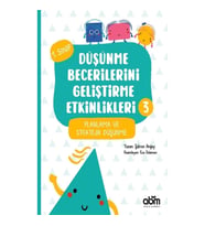 Düşünme Becerilerini Geliştirme Etkinlikleri 3- Planlama ve Stratejik Düşünme