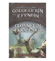 GÖLGELERİN EFENDİSİ 8 CLONMEL'İN KRALLARI