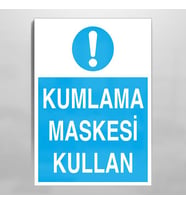 Kumlama Maskesi Kullan Uyarı Levhası 20x30cm (Karışık)