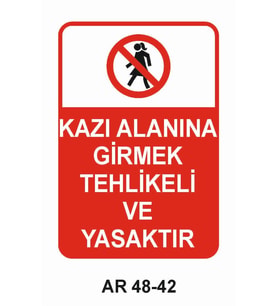 İŞ GÜVENLİĞİ UYARI LEVHASI 1 ADET PVC 21 X 29CM