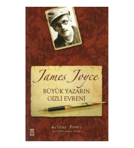 James Joyce Büyük Yazarın Gizli Evreni