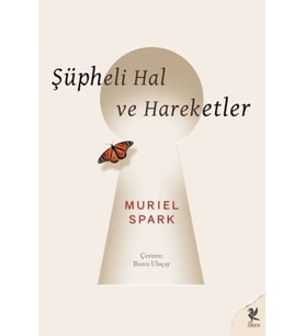 Şüpheli Hal ve Hareketler