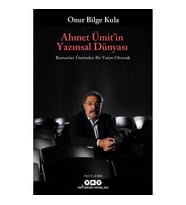 Ahmet Ümit’in Yazınsal Dünyası