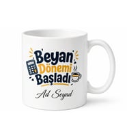 Beyan Dönemi Başladı Yazılı Komik Muhasebeci Kupası Hediye Bardak