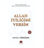 Allah İyiliğini Versin