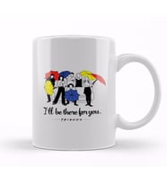 I Will Be There For You Friends Kupa Bardak Porselen