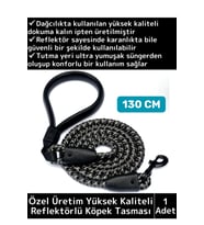 Özel Yüksek Kaliteli Ekstra Kalın Dağcı Dokuma İpli Esnek Yansıtma Reflektörlü Köpek Tasması 130 Cm