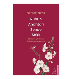 Ruhun Anahtarı Sende Saklı