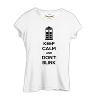 Doctor Who - Keep Calm and Don't Blink Beyaz Kadın Tshirt