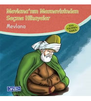 Mevlananın Mesnevisinden Seçme Hikayeler (100 Temel Eser - İlköğretim)