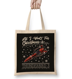 All I Want For Christmas Is Thunderbird 3 Thunderbirds Bez Çanta Uzun Saplı