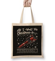 All I Want For Christmas Is Thunderbird 3 Thunderbirds Bez Çanta Uzun Saplı