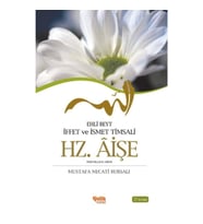 Ehli Beyt İffet ve İsmet Timsali Hz. Aişe
