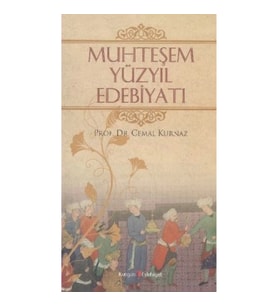 Muhteşem Yüzyıl Edebiyatı