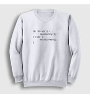 Presmono Unisex Beyaz If Not Tired Developer Yazılımcı Sweatshirt 334923tt (Beyaz)