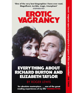 Erotic Vagrancy: Everything About Richard Burton And Elizabeth Taylor