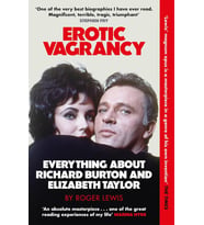 Erotic Vagrancy: Everything About Richard Burton And Elizabeth Taylor