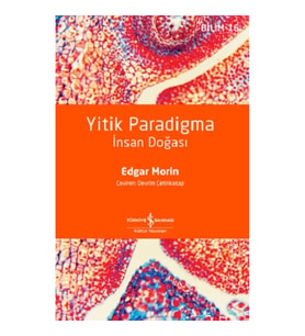 Yitik Paradigma – İnsan Doğası
