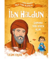 Tarihe Yön Veren Ünlü Türk Bilginleri - İbn Haldun - Zamana Yön Veren Alim