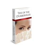 Tess Of The D’urbervilles - İngilizce Klasik Roman