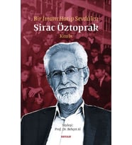 Bir İmam Hatip Sevdalısı - Sirac Öztoprak Kitabı