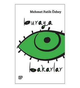 Buraya Bakarlar